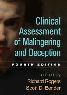 Clinical Assessment of Malingering and Deception, Fourth Edition