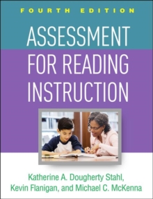 Assessment for Reading Instruction, Fourth Edition, Hardback Book Assessment for Reading Instruction, Fourth Edition, Hardback Book