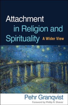 Attachment in Religion and Spirituality : A Wider View