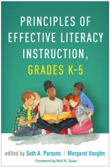 Principles of Effective Literacy Instruction, Grades K-5