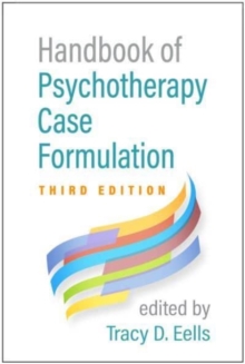 Handbook of Psychotherapy Case Formulation, Third Edition