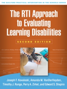 The RTI Approach to Evaluating Learning Disabilities