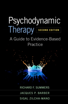 Psychodynamic Therapy : A Guide to Evidence-Based Practice