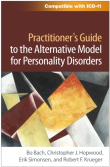 Practitioner's Guide to the Alternative Model for Personality Disorders