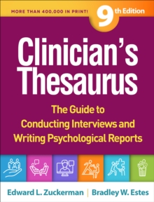 Clinician's Thesaurus, Ninth Edition : The Guide to Conducting Interviews and Writing Psychological Reports