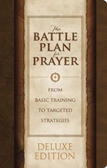 Lifeway Christian Resources The Battle Plan For Prayer, LeatherTouch Edition