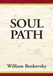 Soul Path : A Spiritual Adventure