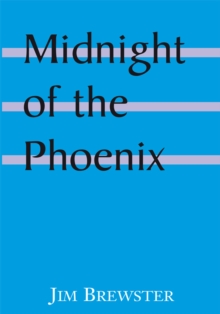 Midnight of the Phoenix