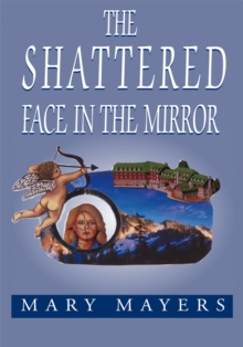 The Shattered Face in the Mirror