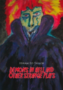 Demons in Hell and Other Straight Plays