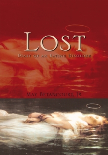 Lost : Diary of an Eating Disorder