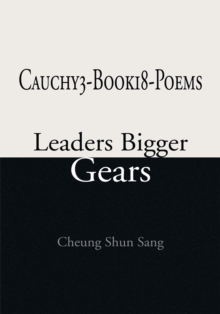 Cauchy3-Book18-Poems : Leaders Bigger Gears