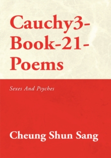 Cauchy3-Book-21-Poems : Sexes and Psyches