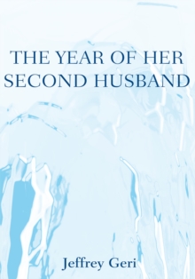 The Year of Her Second Husband