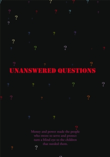 Unanswered Questions