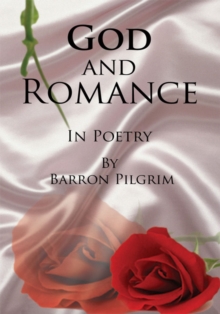 God and Romance : In Poetry