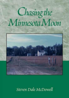 Chasing the Minnesota Moon