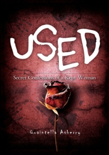 Used : Secret Confessions of a Kept Woman