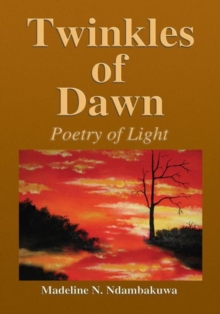 Twinkles of Dawn : Poetry of Light