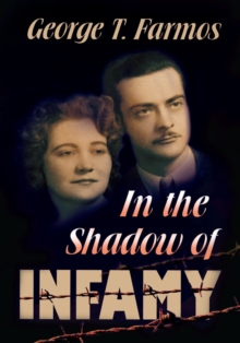 In the Shadow of Infamy