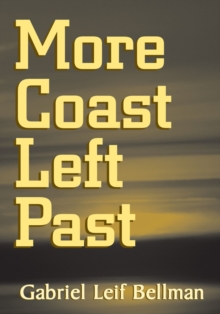 More Coast Left Past : Volume Two