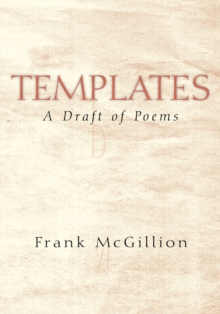 Templates : A Draft of Poems