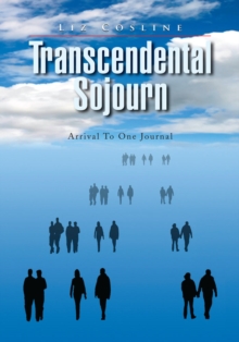 Transcendental Sojourn : Arrival to One Journal