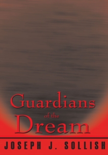 Guardians of the Dream