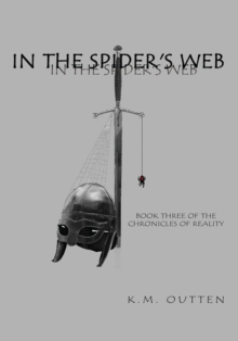 In the Spider's Web : Book Three of the Chronicles of Reality