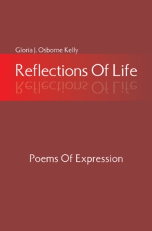 Reflections of Life : Poems of Expression