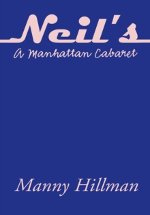 Neil's : A Manhattan Cabaret