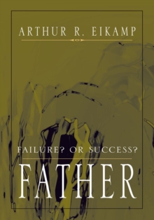 Father : Failure? or Success?