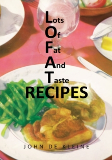 Lots of Fat and Taste Recipes