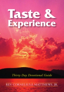 Taste & Experience : Thirty Day Devotional Guide