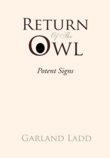 Return of the Owl : Potent Signs