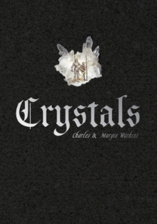 Crystals