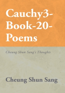 Cauchy3-Book-20-Poems : Cheung Shun Sang's Thoughts