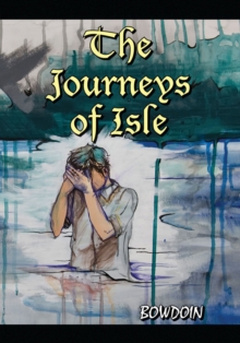 The Journeys of Isle