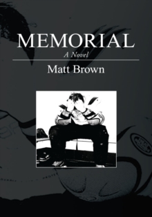 Memorial : A Novel