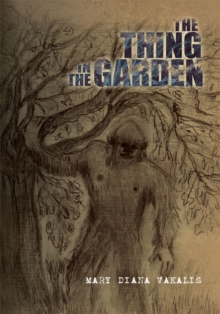 The Thing in the Garden