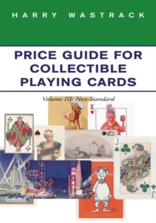 Price Guide for Collectible Playing Cards : Volume Iii: Non-Standard