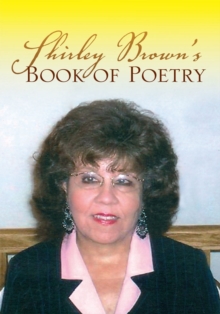 Shirley Brown's Book of Poetry