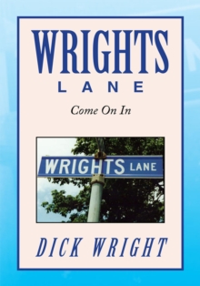 Wrights Lane : Come on In