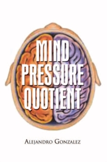 Mind Pressure Quotient