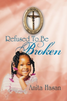 Refused to Be Broken