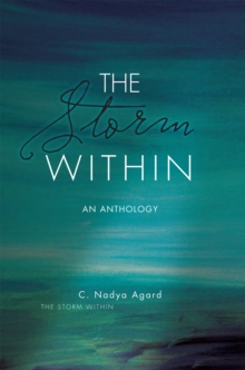 The Storm Within : An Anthology