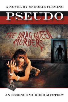 Pseudo : The Drag Queen Murders