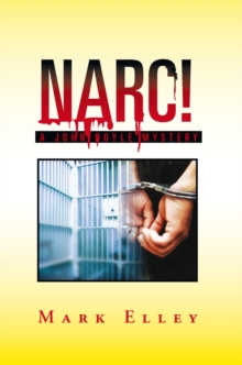 Narc! : A John Doyle Mystery