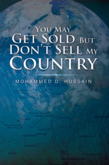 You May Get Sold but Don'T Sell My Country