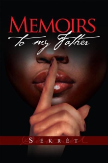 Memoirs to My Father